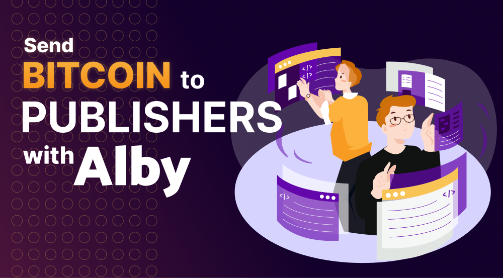 Send Bitcoin to Publishers on their Websites with Alby