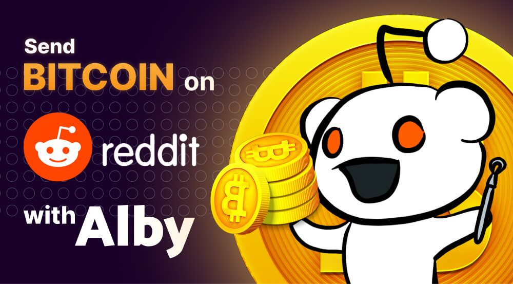 How to Send Bitcoin on Reddit Using Alby