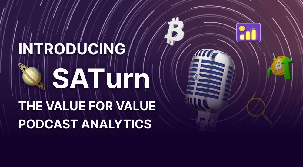 Introducing SATurn: Value for Value podcast analytics