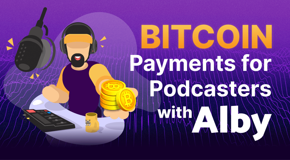 Introducing Bitcoin Payments for Podcasters with Alby
