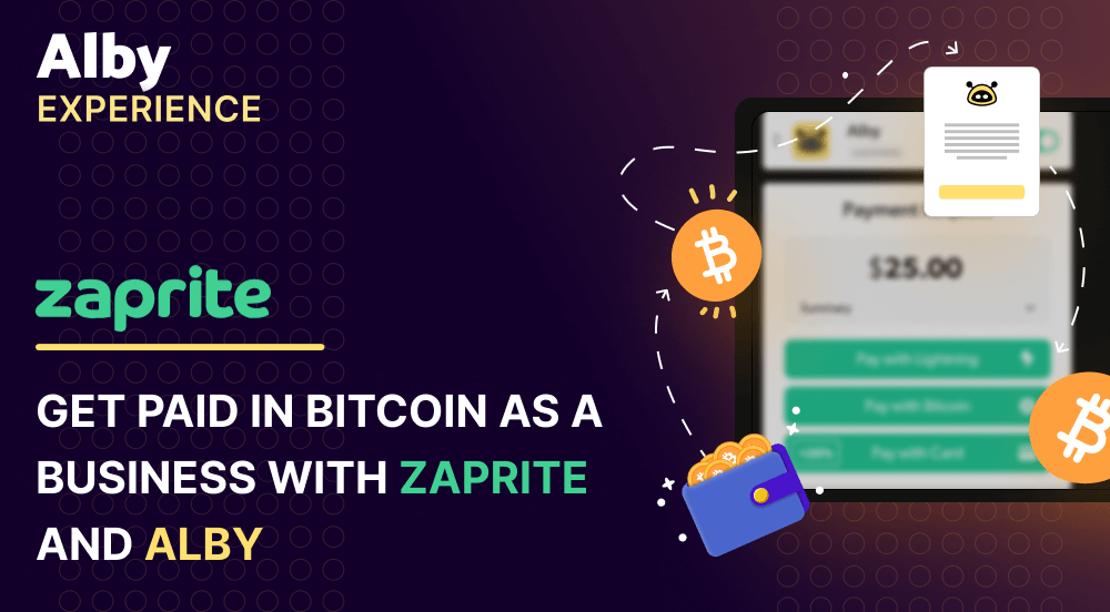Get paid in bitcoin as a business with Zaprite and Alby