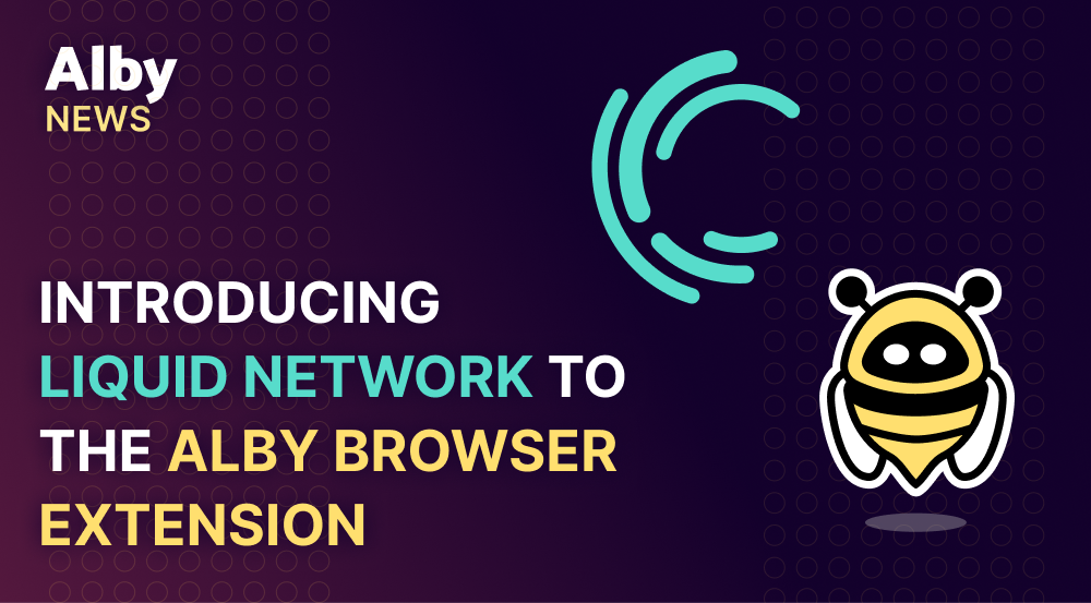 Introducing Liquid Network to the Alby Browser Extension