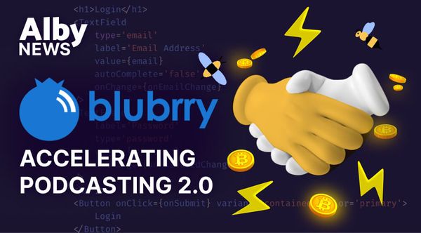 Alby Partnership Announcement: Accelerating Podcasting 2.0 with Blubrry