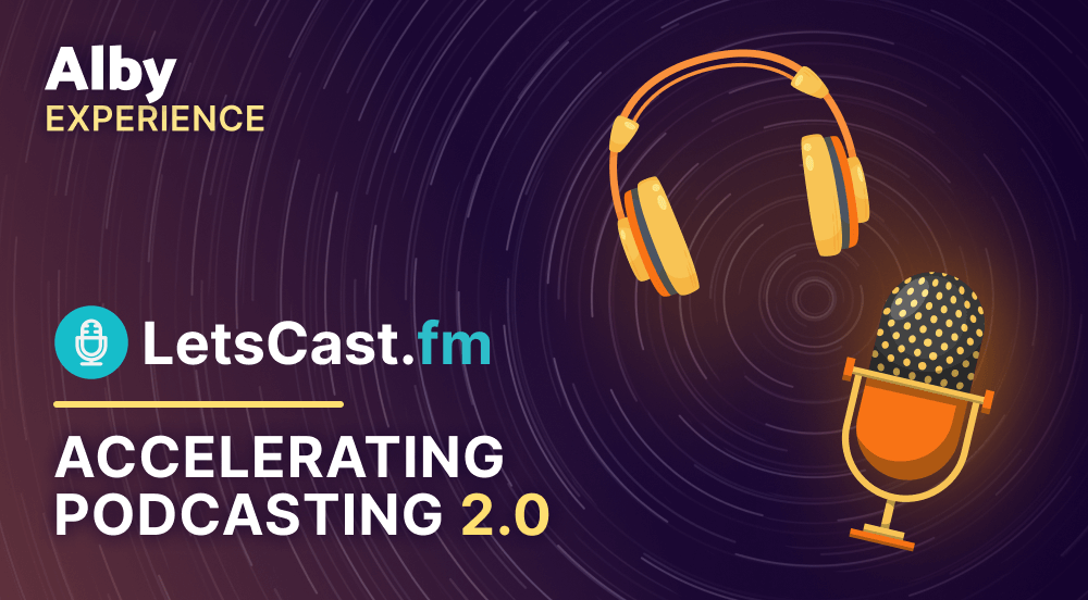 Accelerating Podcasting 2.0 with LetsCast.fm