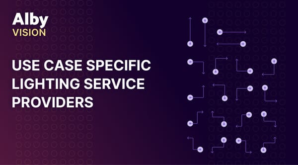 Use case specific Lightning Service Providers