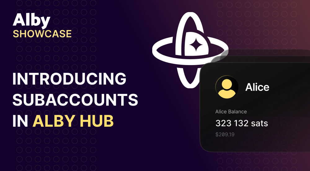 Introducing Subaccounts in Alby Hub