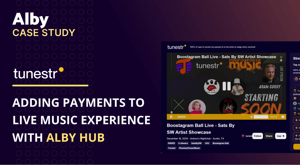 Tunestr: Adding Payments to Live Music Experience with Alby Hub